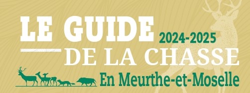 GUIDE DE LA CHASSE 2024/2025